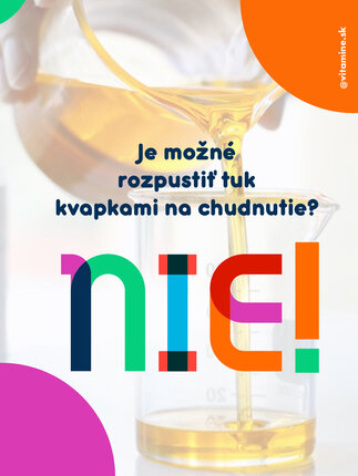 Je možné rozpustiť tuk kvapkami na chudnutie?